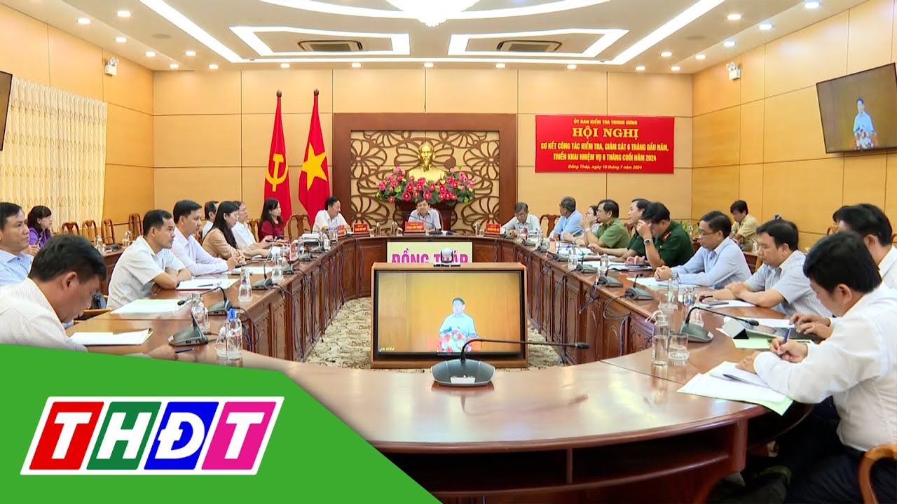 Hội nghị toàn quốc sơ kết công tác kiểm tra, giám sát | THDT