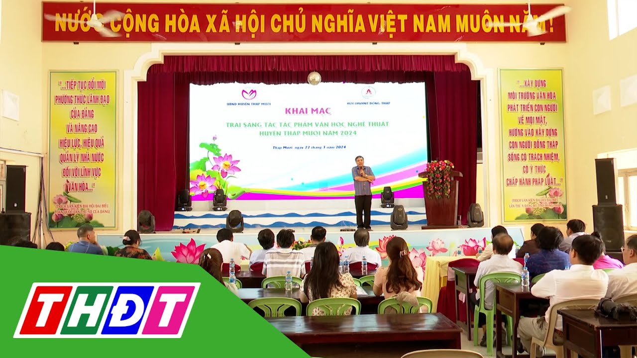 Đồng Tháp: Khai mạc Trại sáng tác tác phẩm văn học nghệ thuật | THDT