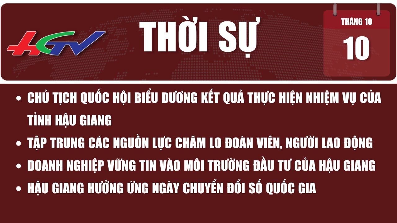 Thời sự Hậu Giang 10/10/2023 | Truyền hình Hậu Giang