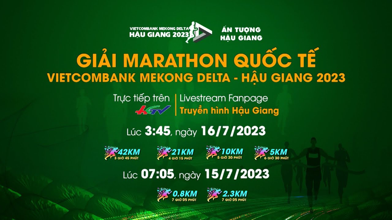 Giải Marathon Quốc tế Vietcombank Mekong Delta – Hậu Giang 2023 | Truyền hình Hậu Giang