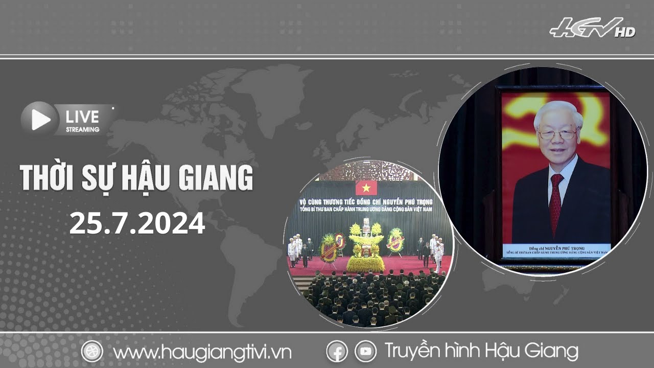 [🔴Trực tiếp] Thời sự Hậu Giang 25.7.2024 | Truyền hình Hậu Giang