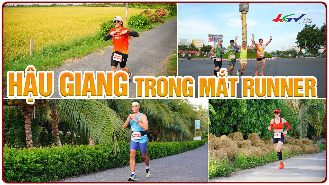 Hậu Giang trong mắt Runner | Truyền hình Hậu Giang