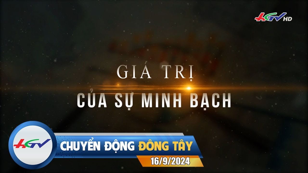 [🔴 Live] Chuyển động Đông Tây 16.9.2024 | Truyền Hình Hậu Giang