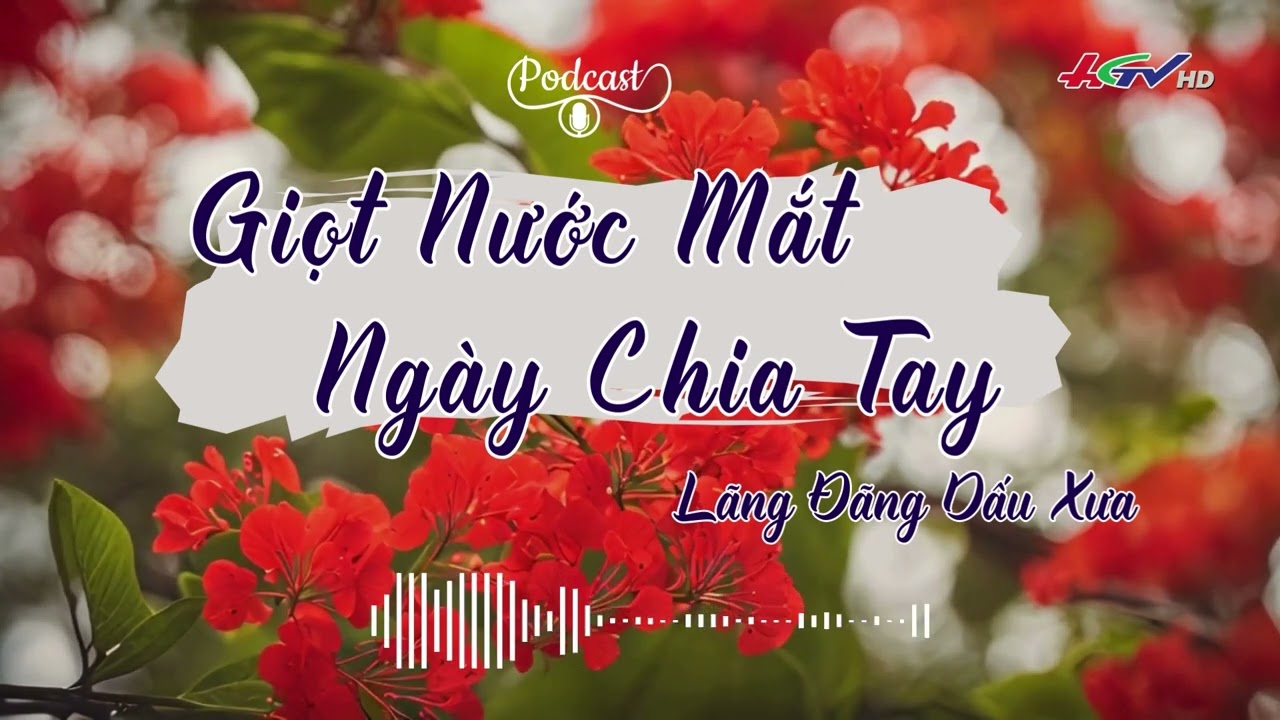 Giọt nước mắt ngày chia tay | Lãng đãng dấu xưa | Truyền hình Hậu Giang