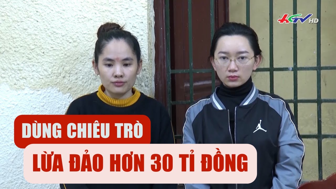 Bắt đối tượng dùng chiêu trò lừa đảo hơn 30 tỉ đồng | Truyền hình Hậu Giang