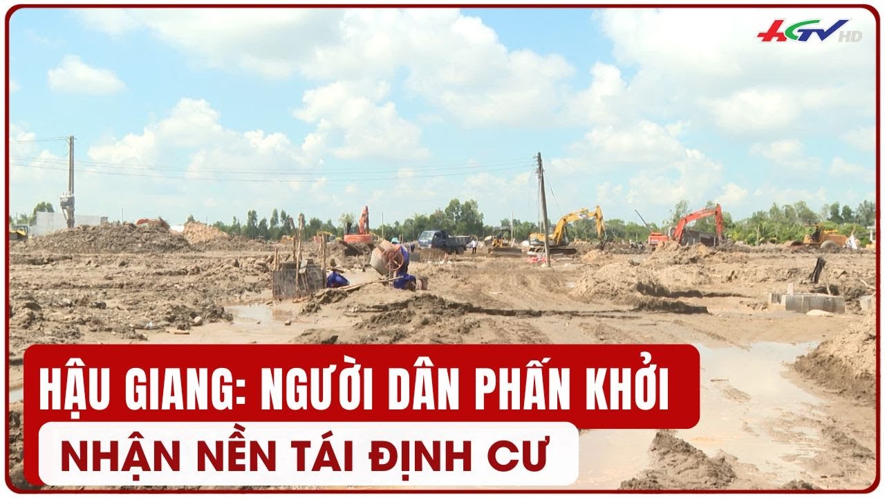 Hậu Giang: người dân phấn khởi nhận nền tái định cư | Truyền hình Hậu Giang