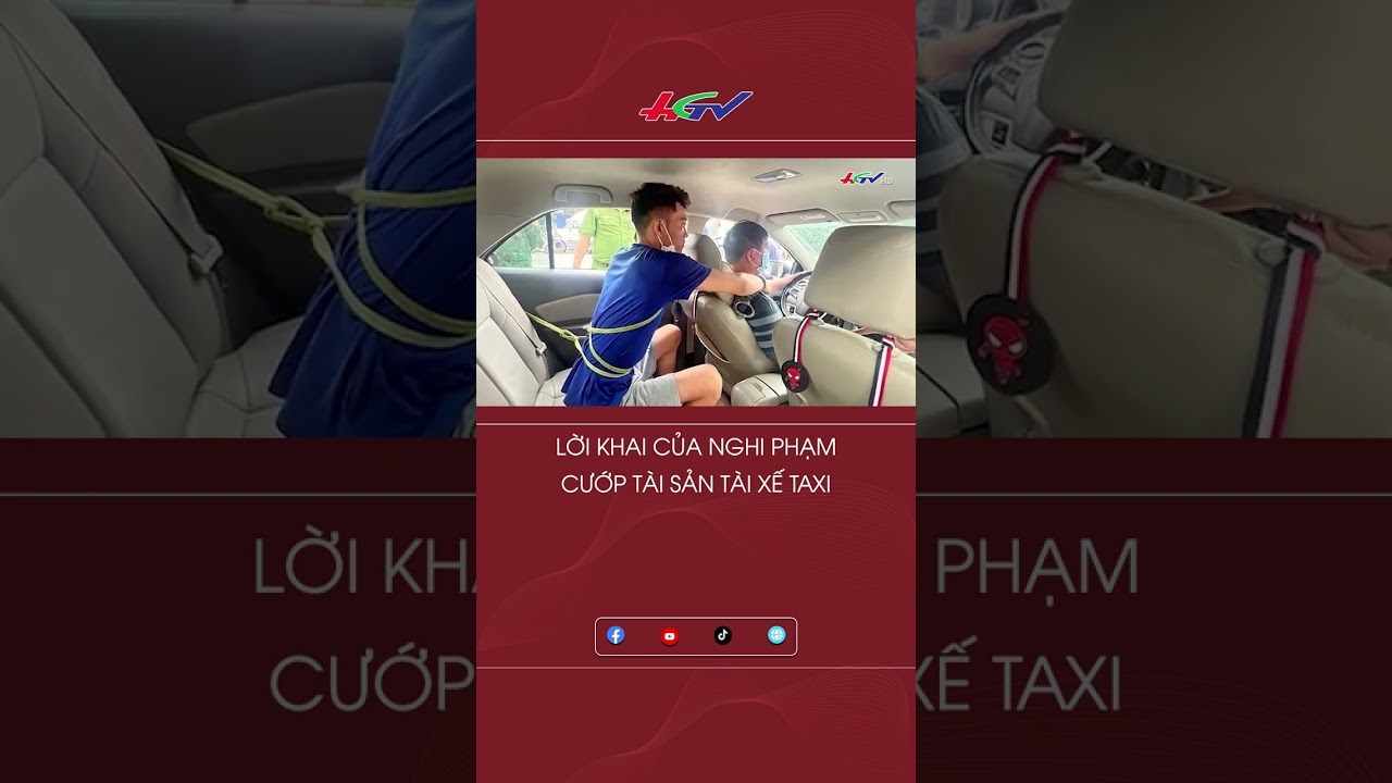 Lời khai của nghi phạm cướp tài sản tài xế taxi #SummerOfShorts #mcvshorts