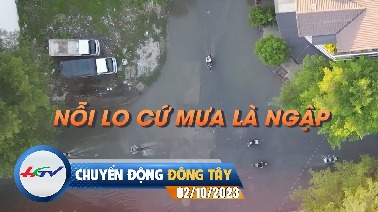 Chuyển động Đông Tây 02/10/2023 | Truyền hình Hậu Giang