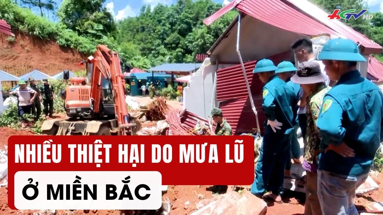 Nhiều thiệt hại do mưa lũ ở miền Bắc | Truyền hình Hậu Giang