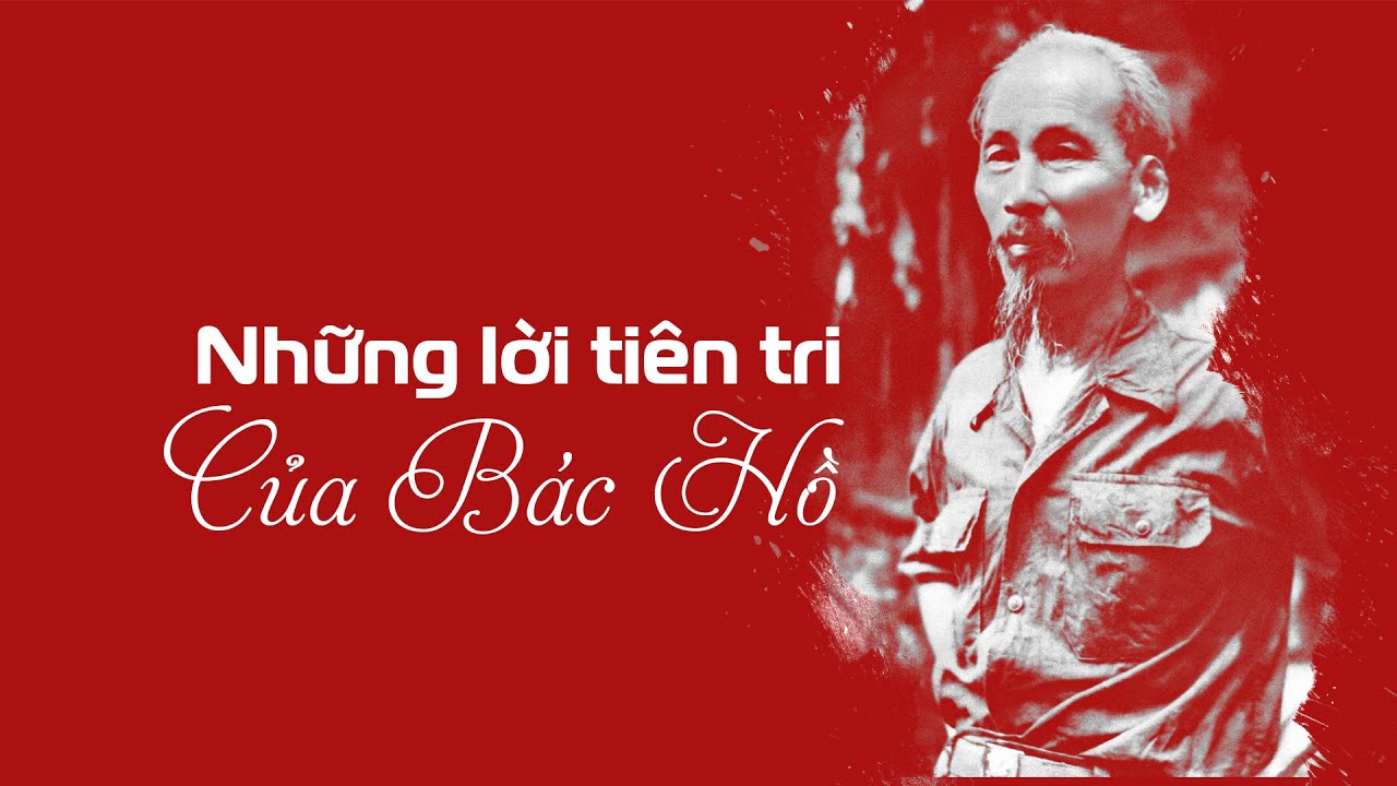 Những lời tiên tri của Bác Hồ | Truyền hình Hậu Giang