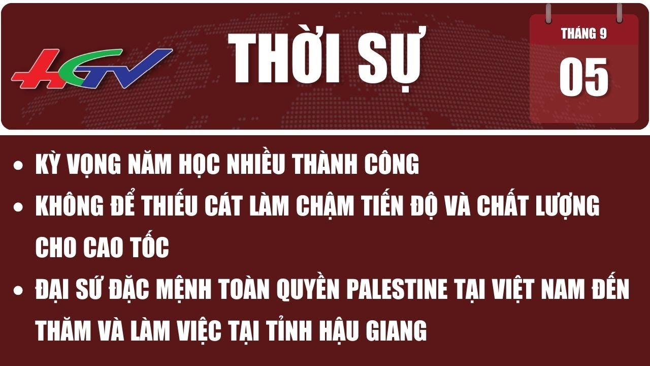 Thời sự Hậu Giang 05/9/2023 | Truyền hình Hậu Giang