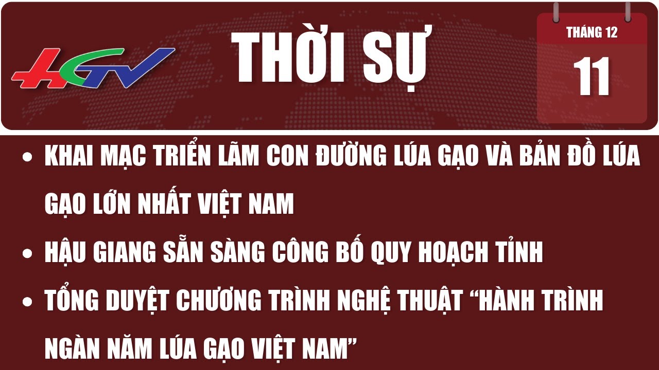 [🔴 Trực tiếp] Thời sự Hậu Giang 11.12.2023 | Truyền hình Hậu Giang