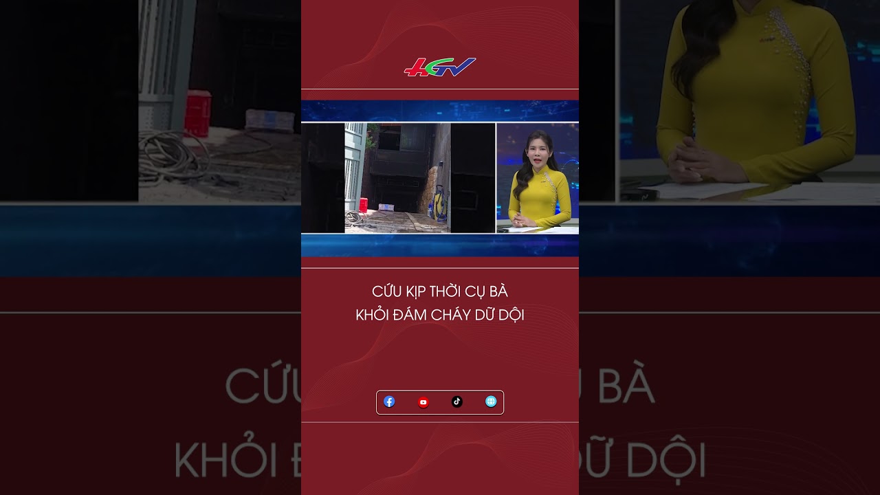 Cứu kịp thời cụ bà khỏi đám cháy dữ dội #shortshgtv | Truyền hình Hậu Giang