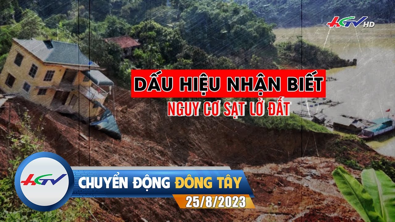 Chuyển động Đông Tây 25/8/2023 | Truyền hình Hậu Giang