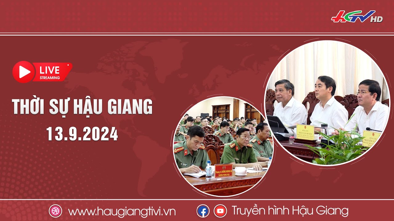 [🔴 Trực tiếp] Thời sự Hậu Giang 13.9.2024 | Truyền hình Hậu Giang