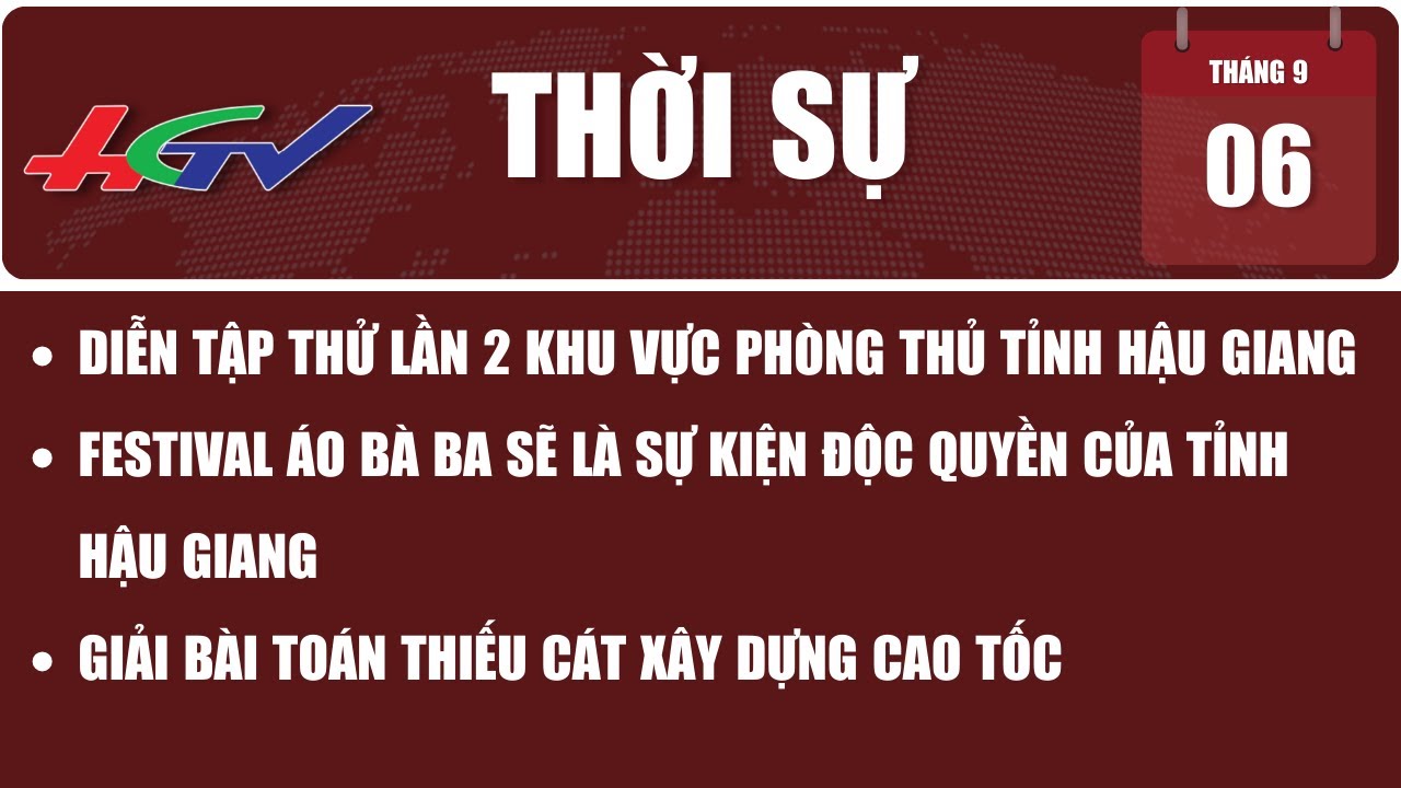 Thời sự Hậu Giang 06/9/2023 | Truyền hình Hậu Giang