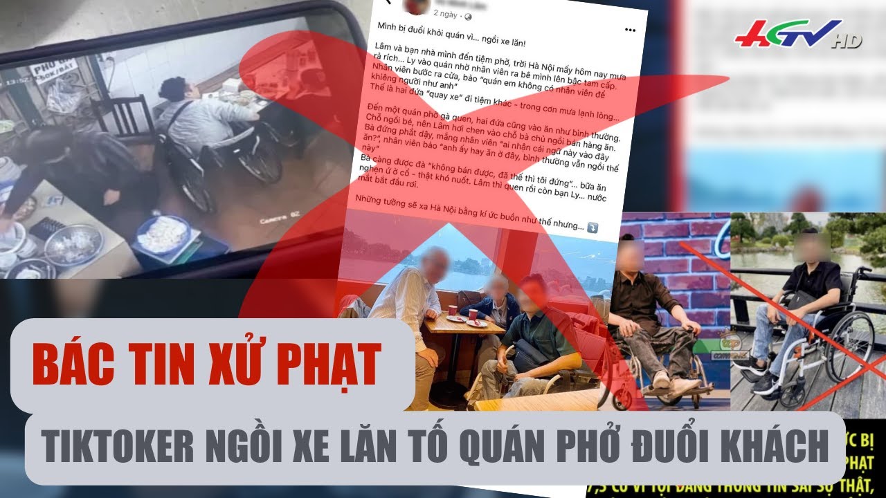 Bác tin xử phạt tiktoker ngồi xe lăn tố quán phở đuổi khách | Truyền hình Hậu Giang