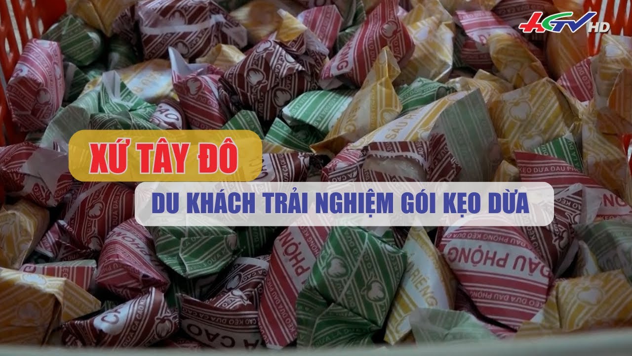 Du khách trải nghiệm gói kẹo dừa ở xứ Tây Đô | Truyền hình Hậu Giang