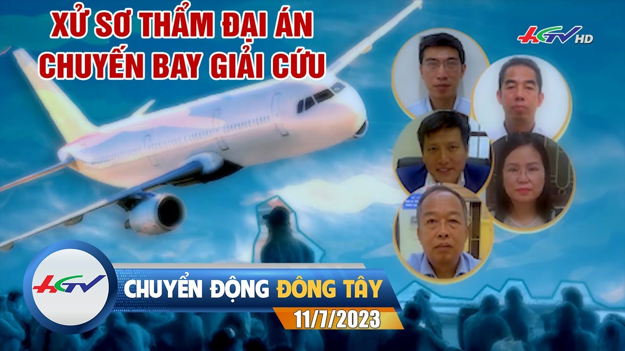 Chuyển động Đông Tây 11/7/2023 | Truyền hình Hậu Giang