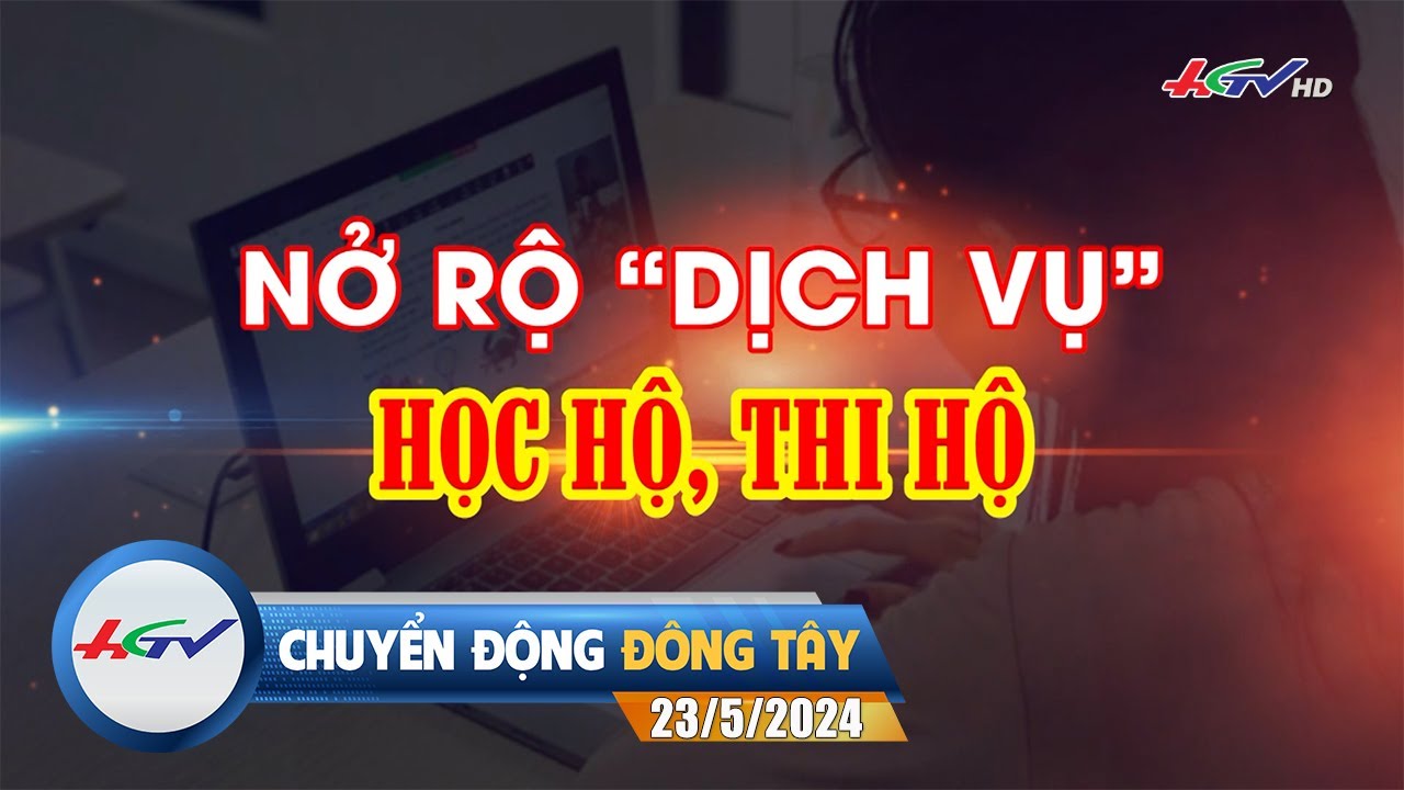 [🔴 Live] Chuyển động Đông Tây 23.5.2024 | Truyền Hình Hậu Giang