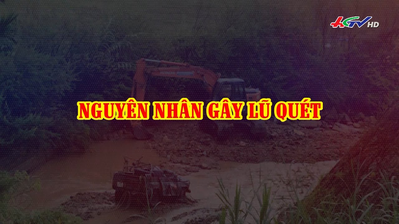 Nguyên nhân lũ quét ở làng Cù Lần dù mưa nhỏ | Truyền hình Hậu Giang