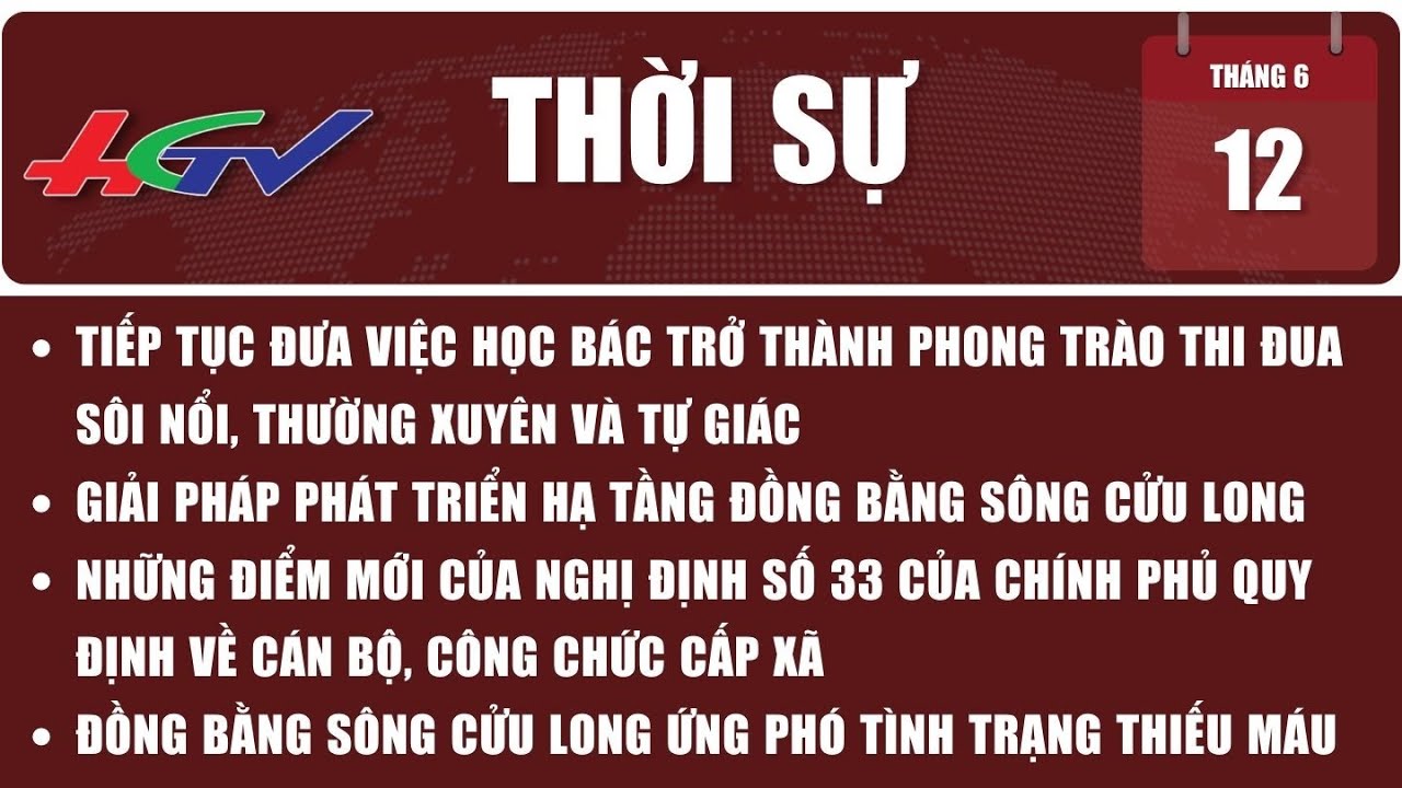 Thời sự Hậu Giang 12/6/2023 | Truyền hình Hậu Giang