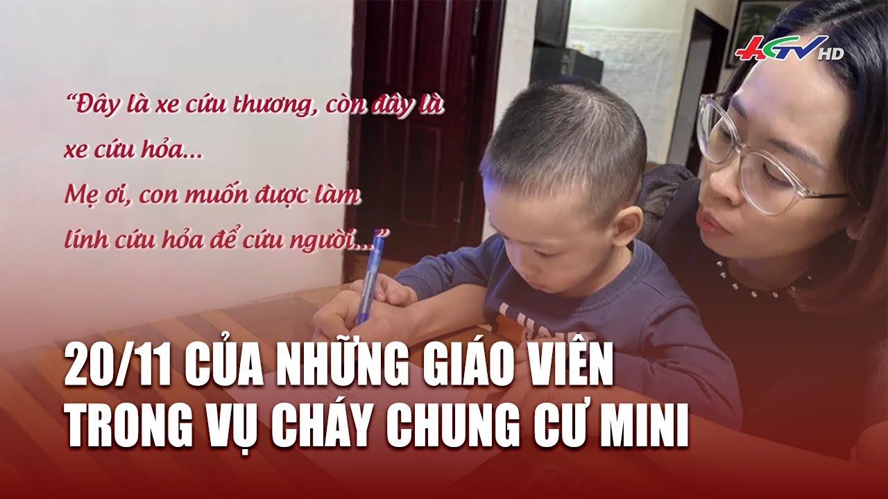 20/11 của những giáo viên thoát nạn trong vụ cháy chung cư mini | Truyền hình Hậu Giang