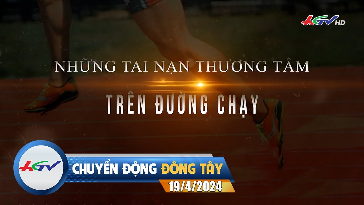 [🔴 Live] Chuyển động Đông Tây 19.4.2024 | Truyền Hình Hậu Giang