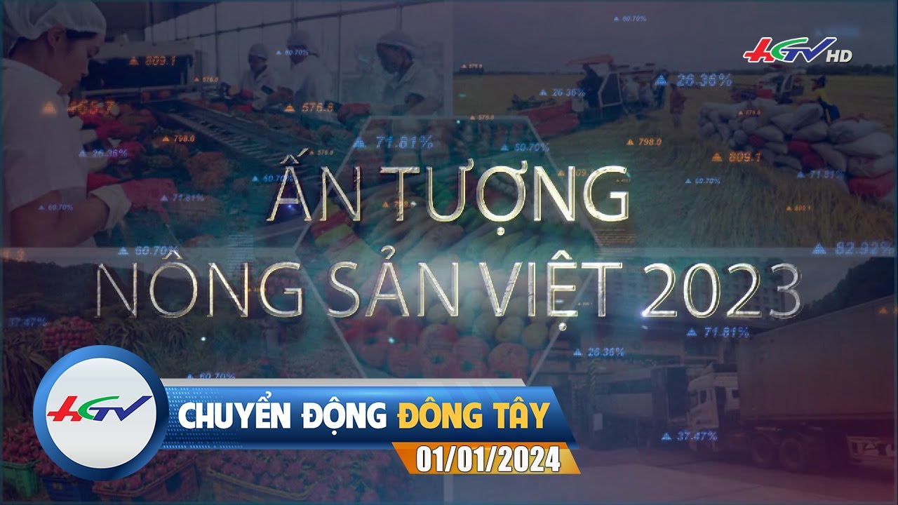 Chuyển động Đông Tây 01.01.2024 | Truyền hình Hậu Giang