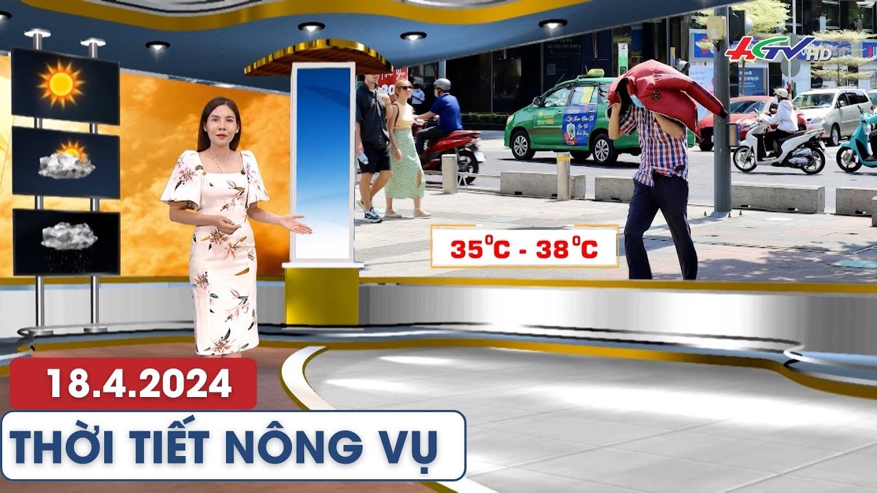 Thời tiết nông vụ 18.4.2024 | Truyền hình Hậu Giang