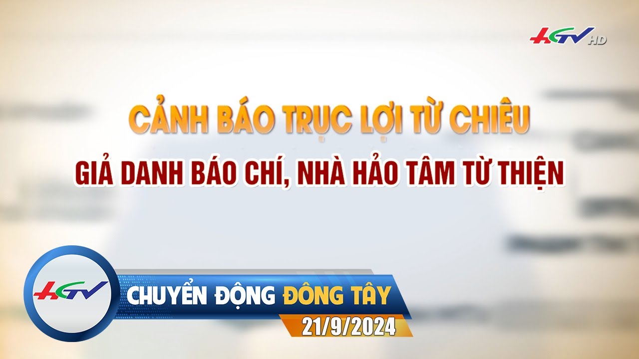 [🔴 Live] Chuyển động Đông Tây 21.9.2024 | Truyền Hình Hậu Giang