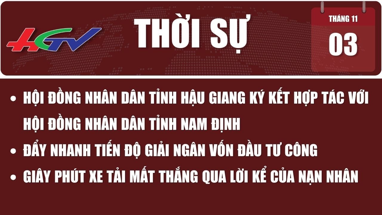 Thời sự Hậu Giang 03/11/2023 | Truyền hình Hậu Giang