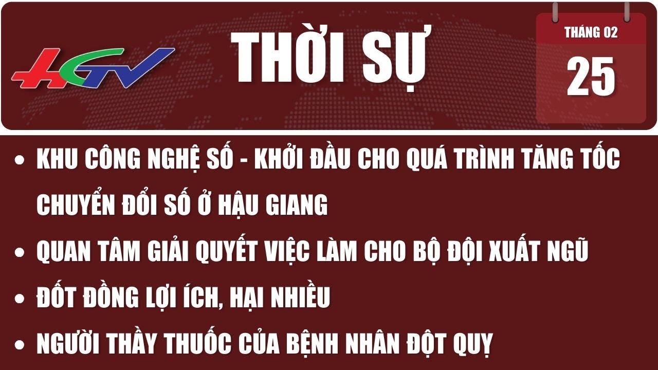 [🔴 Trực tiếp] Thời sự Hậu Giang 25.02.2024 | Truyền hình Hậu Giang