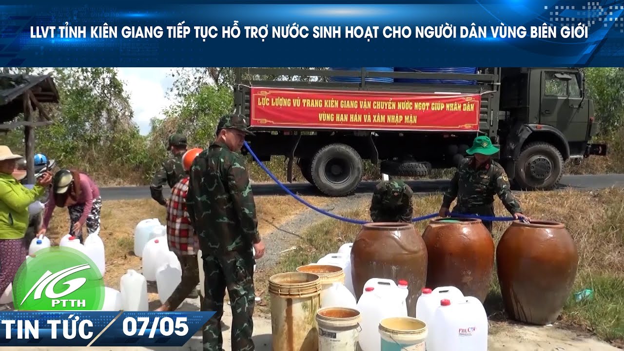 LLVT tỉnh Kiên Giang tiếp tục hỗ trợ nước sinh hoạt cho người dân vùng biên giới I THKG