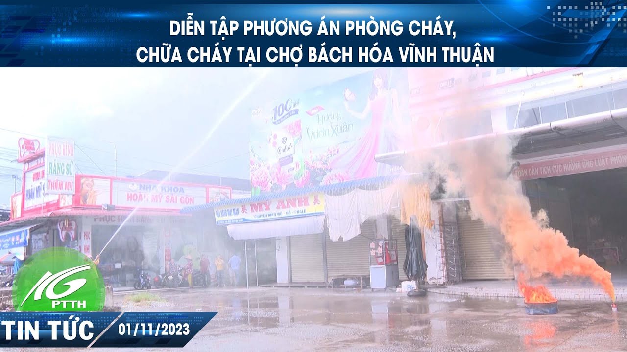 Diễn tập phương án phòng cháy, chữa cháy tại Chợ Bách Hóa Vĩnh Thuận | THKG