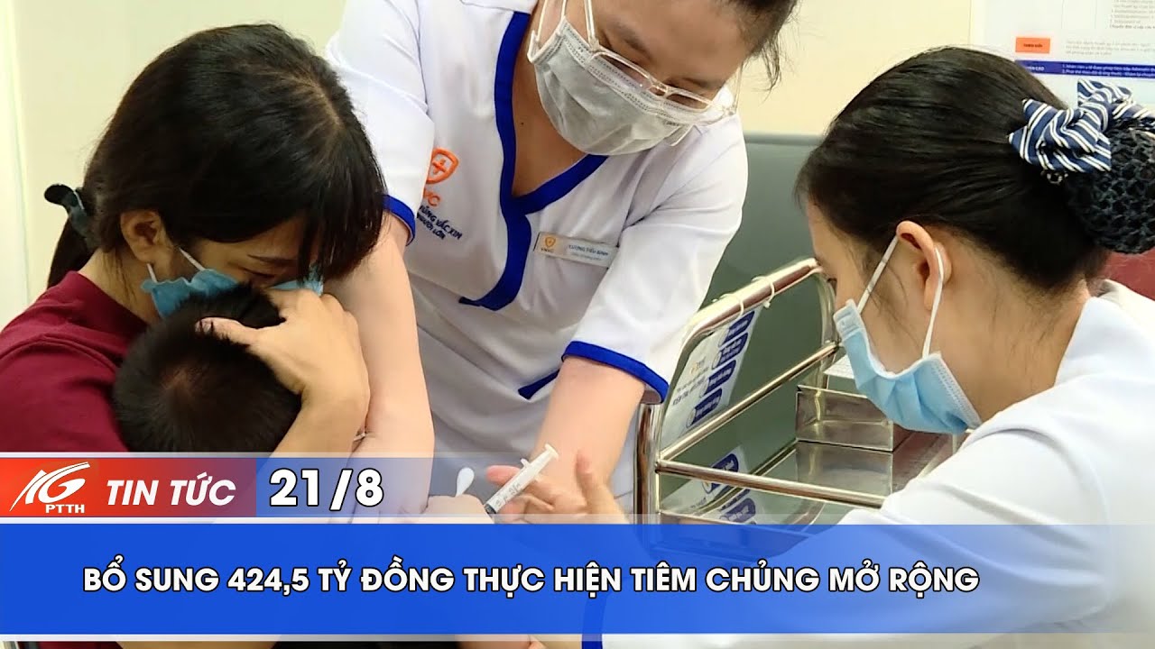 Bổ sung 424,5 tỷ đồng thực hiện tiêm chủng mở rộng | THKG