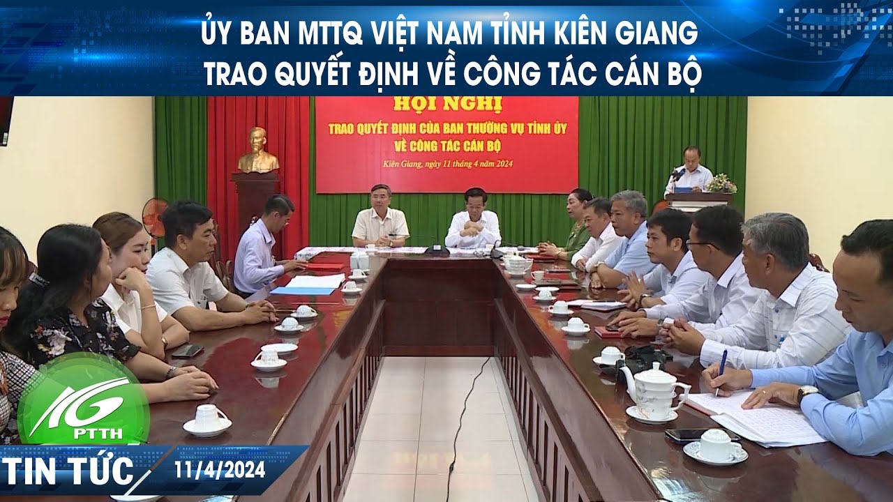 Ủy Ban MTTQ Việt Nam tỉnh Kiên Giang trao Quyết định  về công tác cán bộ | THKG