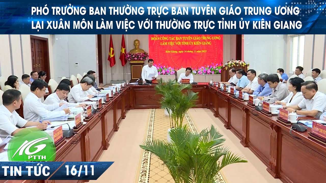 Phó Trưởng Ban thường trực Ban Tuyên giáo TW Lại Xuân Môn làm việc với thường trực Tỉnh ủy KG