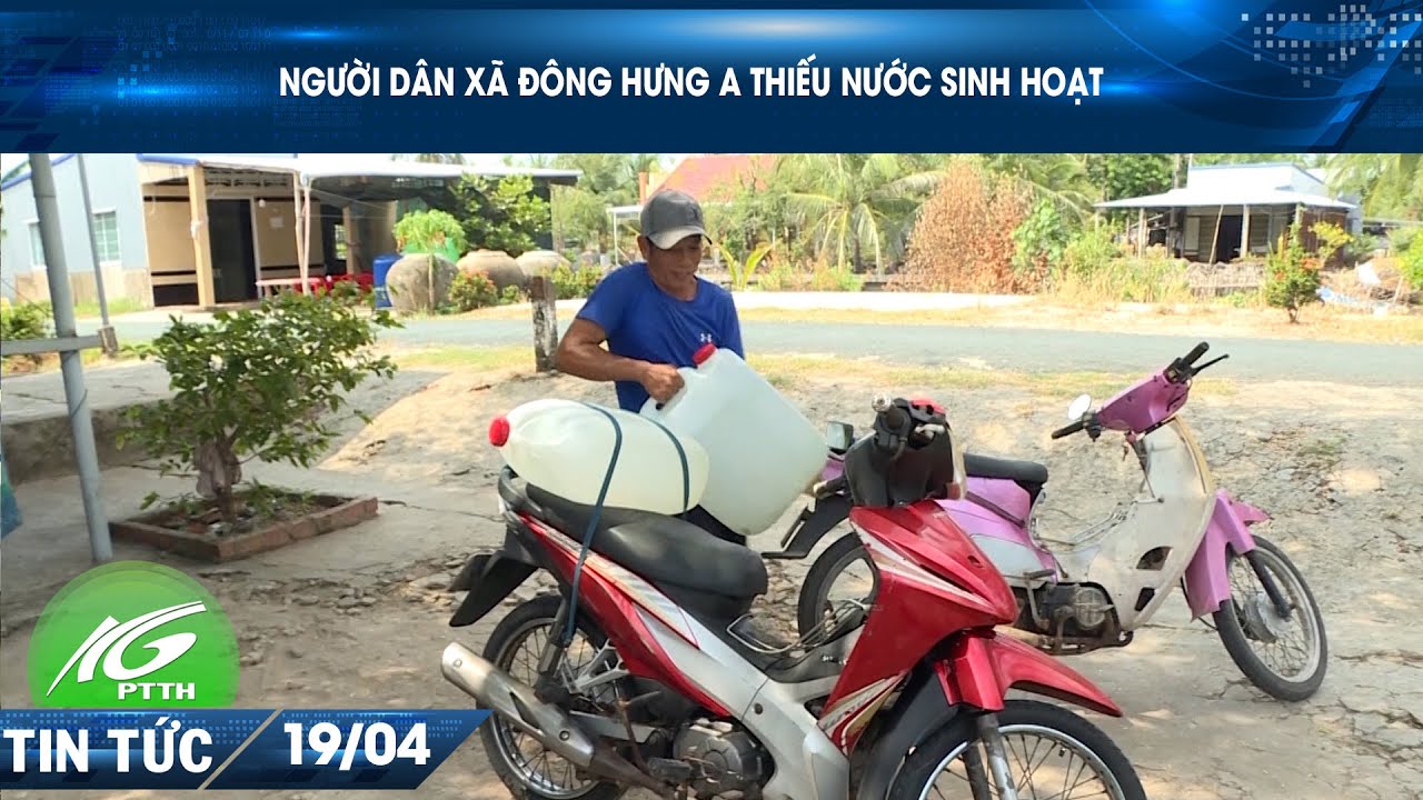 Người dân xã Đông Hưng A thiếu nước sinh hoạt I THKG