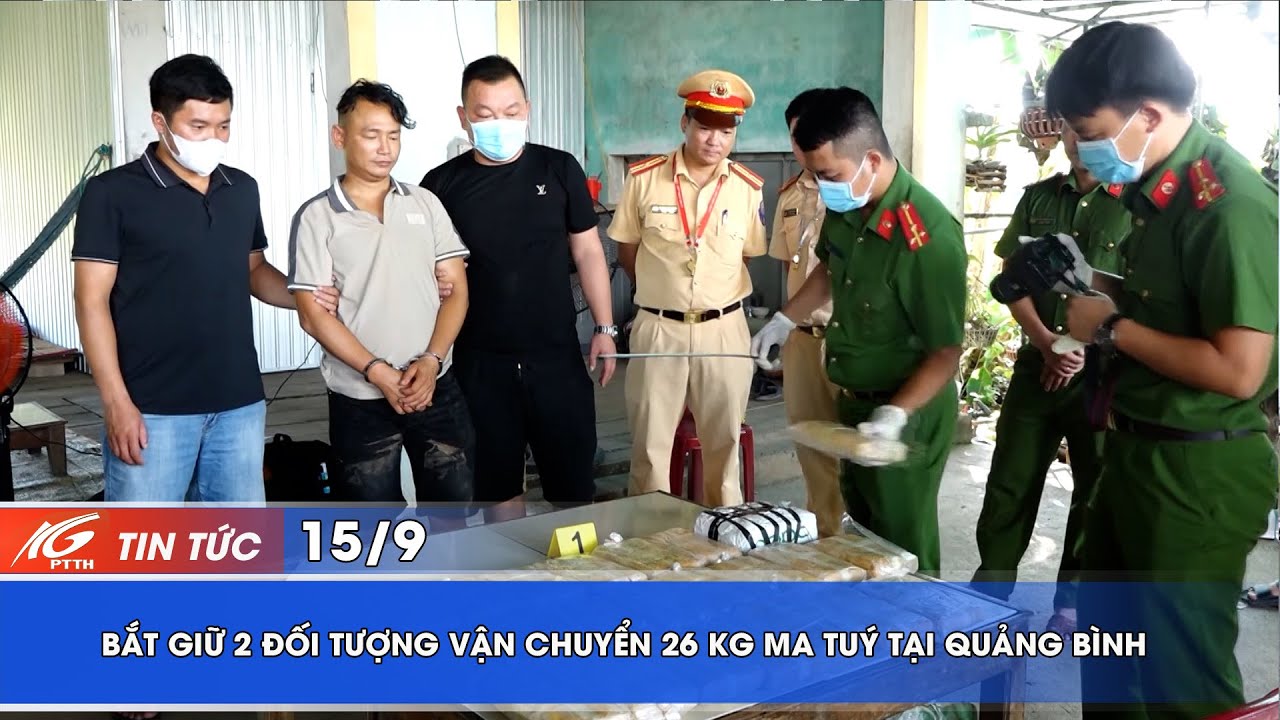 BẮT GIỮ 2 ĐỐI TƯỢNG VẬN CHUYỂN 26 KG MA TUÝ TẠI QUẢNG BÌNH | THKG