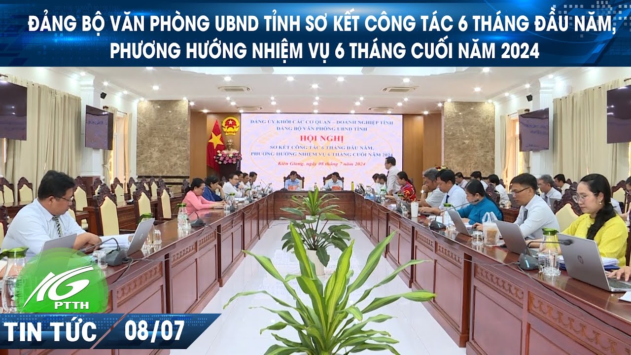 Đảng bộ văn phòng UBND tỉnh sơ kết công tác 6 tháng đầu năm, phương hướng nhiệm vụ 6 tháng cuối năm