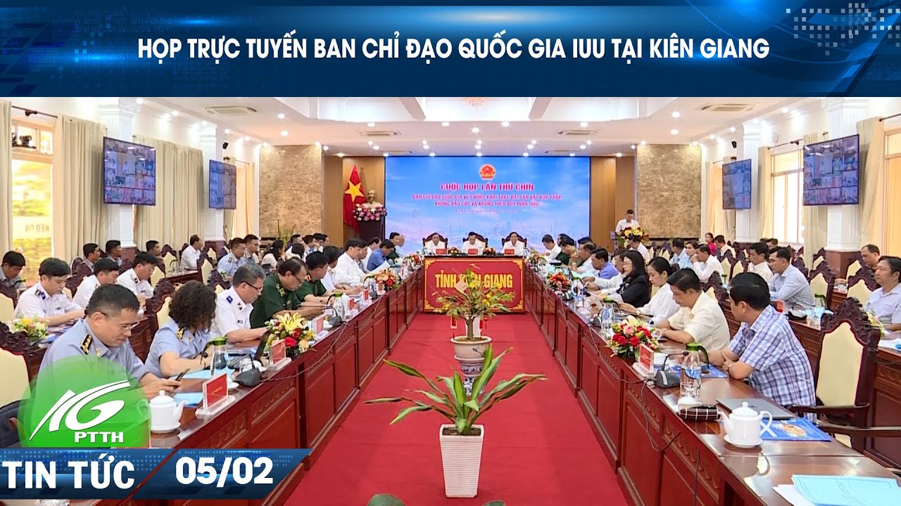 Họp trực tuyến Ban chỉ đạo Quốc gia IUU tại Kiên Giang I THKG