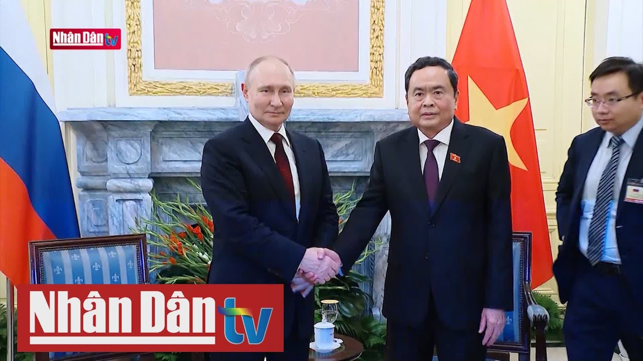 Chủ tịch Quốc hội Trần Thanh Mẫn hội kiến Tổng thống Nga Putin