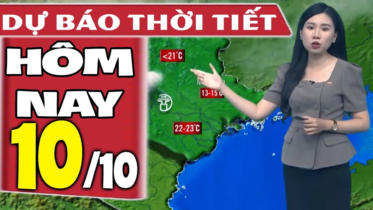 Dự báo thời tiết hôm nay mới nhất ngày 10/10 | Dự báo thời tiết 3 ngày tới