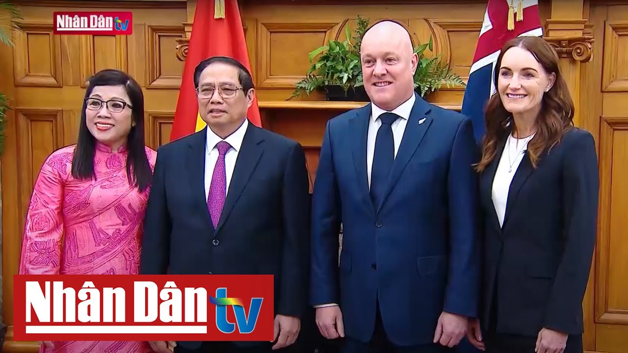 Thúc đẩy quan hệ Đối tác chiến lược Việt Nam - New Zealand | Đối ngoại và hội nhập