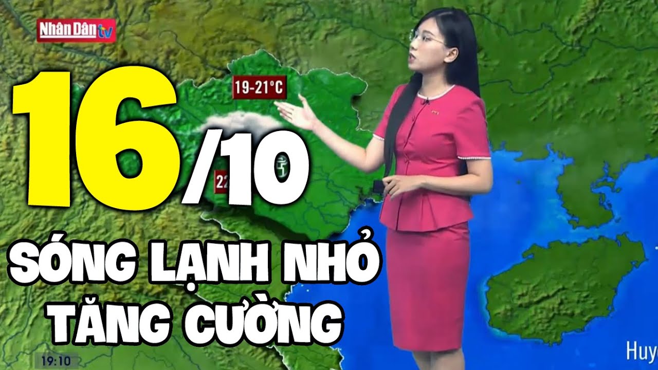 Dự báo thời tiết hôm nay và ngày mai 16/10 | Dự báo thời tiết đêm nay mới nhất