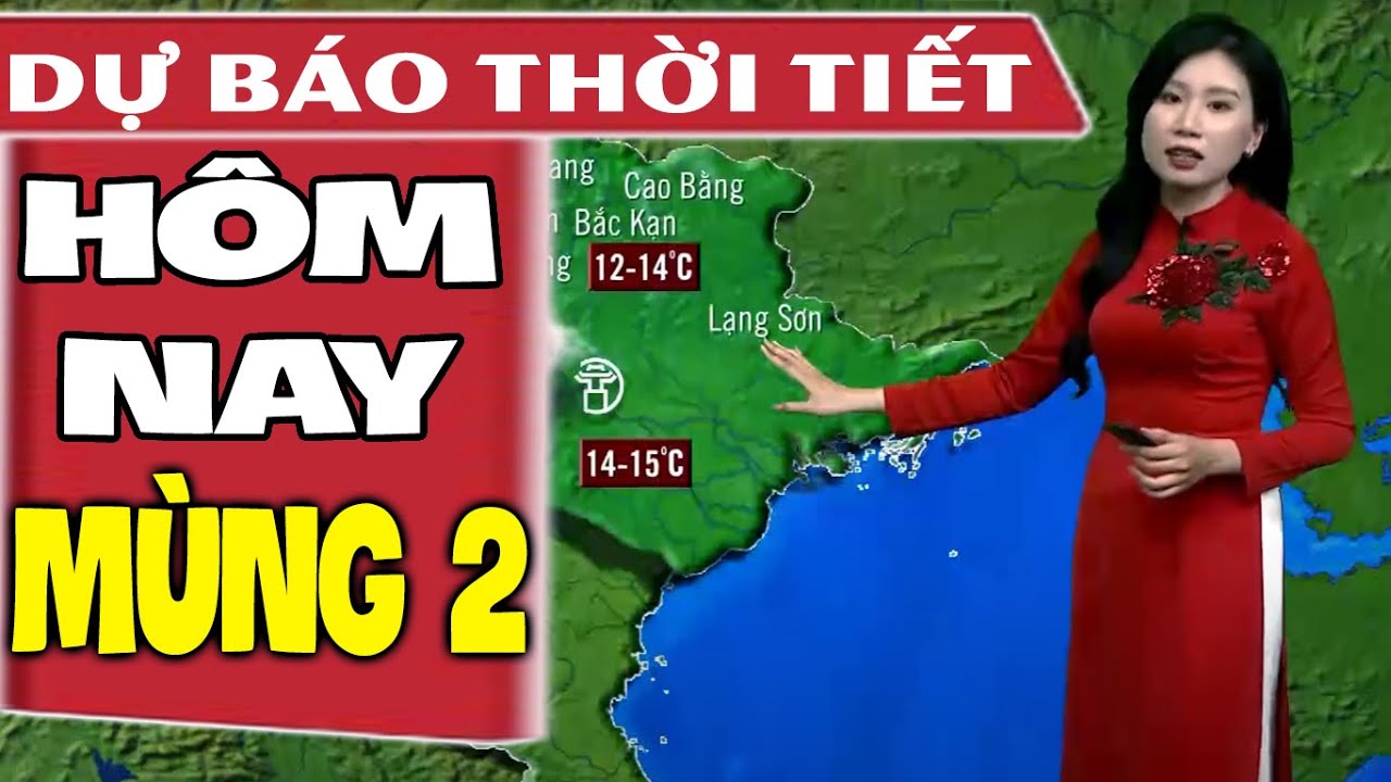 Dự báo thời tiết hôm nay mới nhất ngày 11/2 | Mùng 1 Tết | Dự báo thời tiết 3 ngày tới