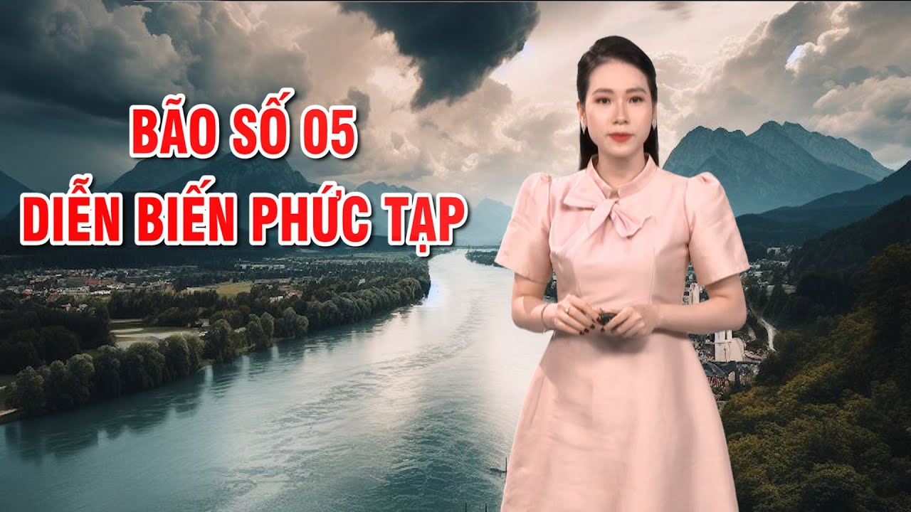 Bản tin thời tiết 18/10: Bão số 05 diễn biến phức tạp  | PTQ