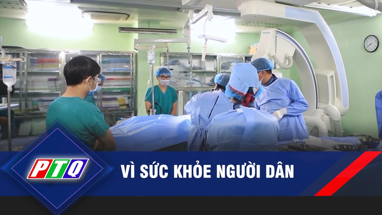 VÌ SỨC KHỎE NGƯỜI DÂN | PTQ