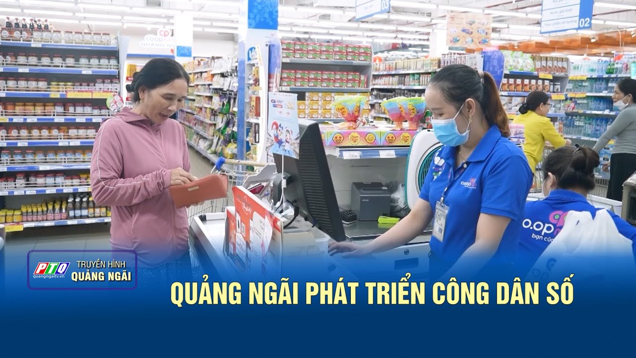 Quảng Ngãi phát triển công dân số  | PTQ